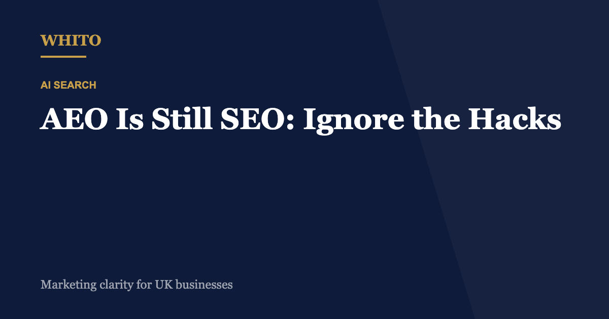 AEO Is Still SEO: Ignore the Hacks Being Sold to You