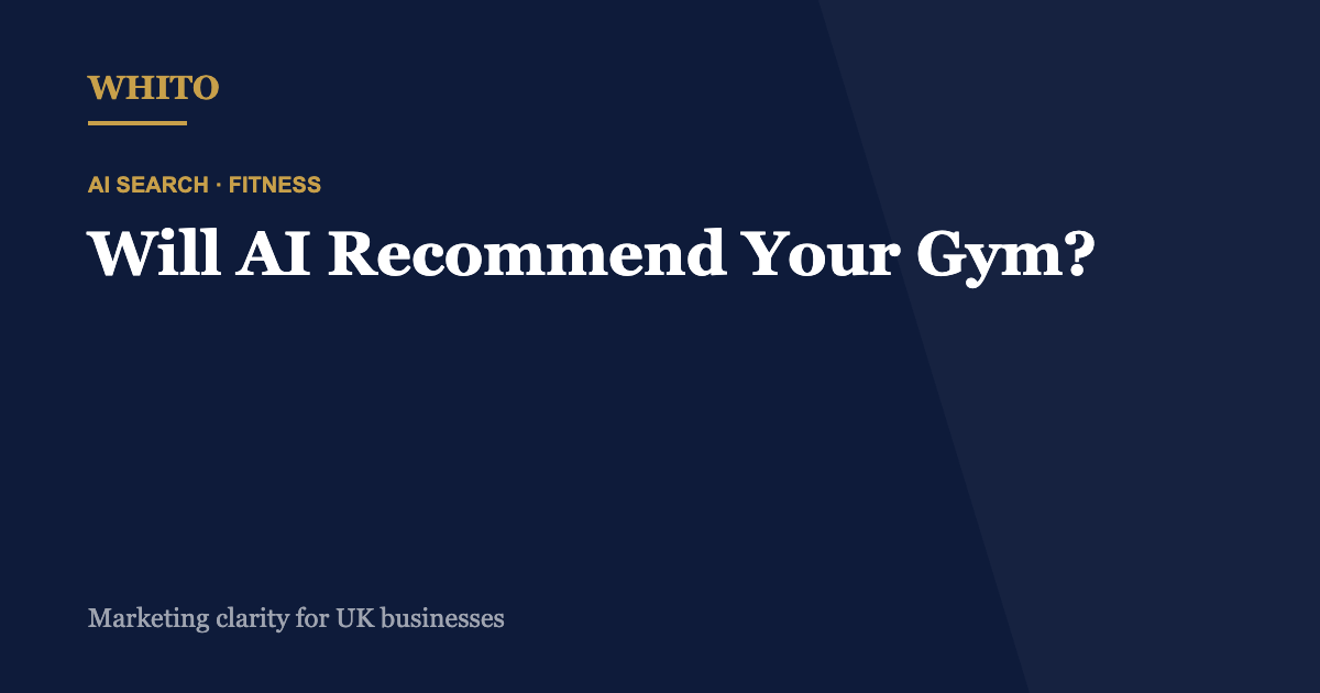 Will AI Recommend Your Gym? How Independent Gyms and Trainers Get Found