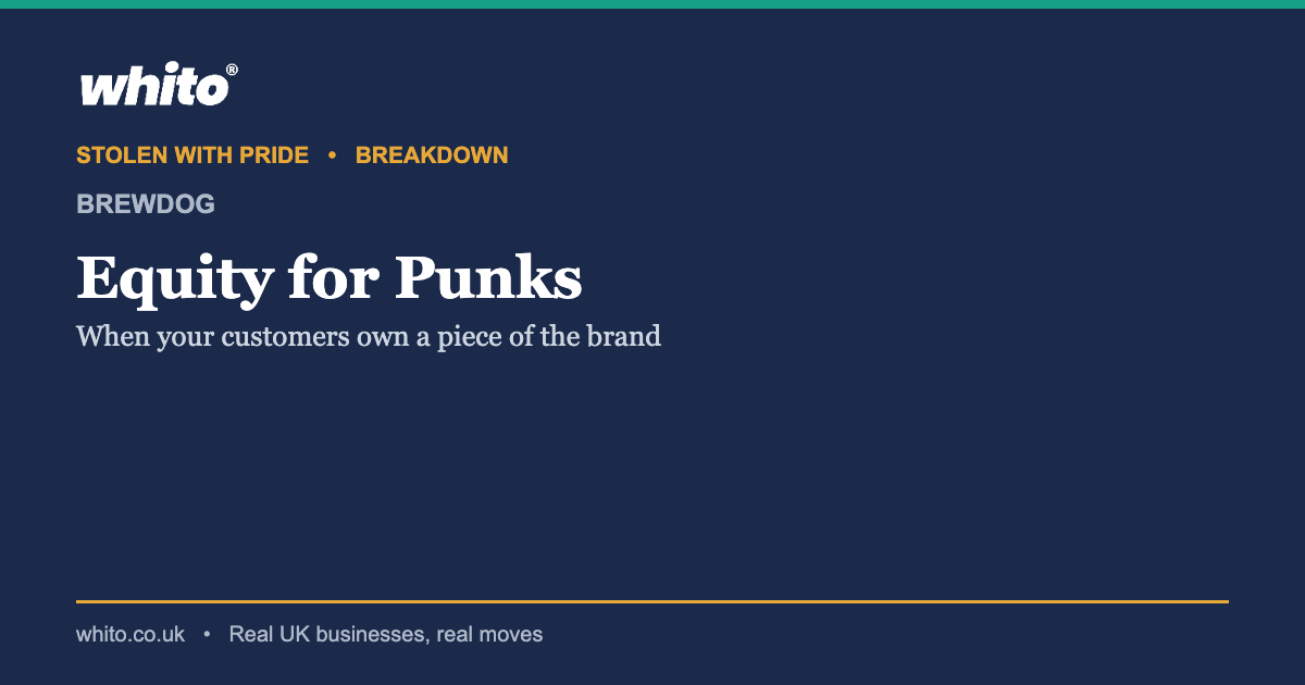How BrewDog turned customers into shareholders and advocates