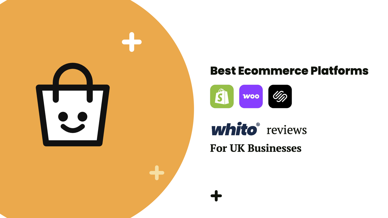Best ecommerce platforms for UK businesses by Whito