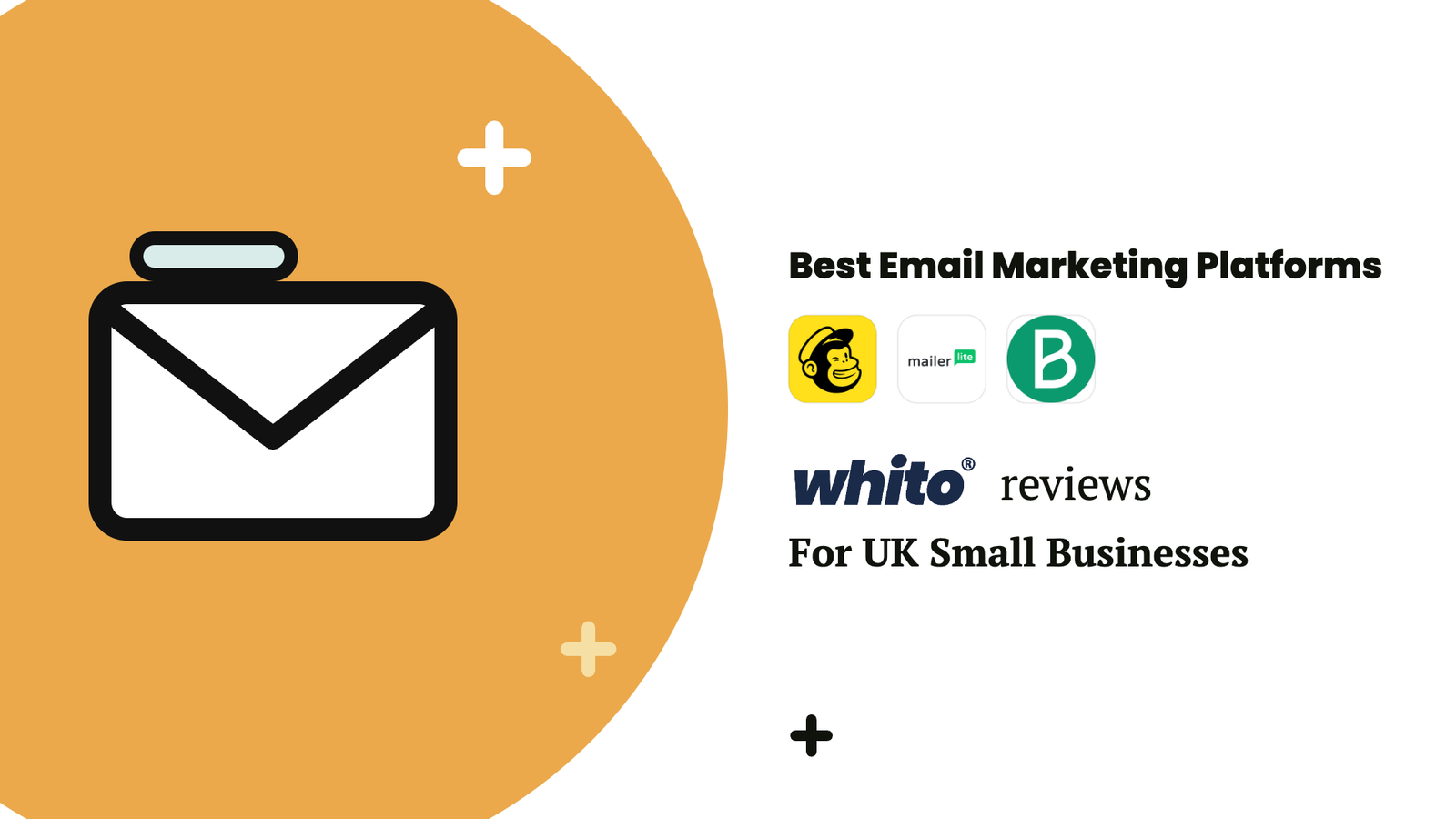 Best email marketing platforms for UK small businesses by Whito