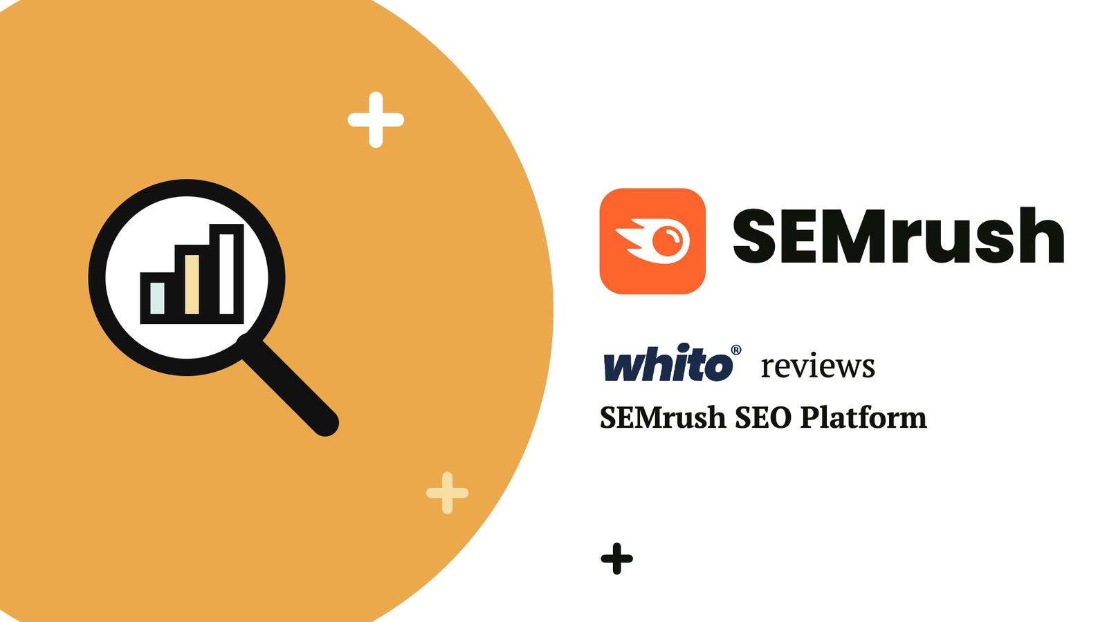 SEMrush review by Whito