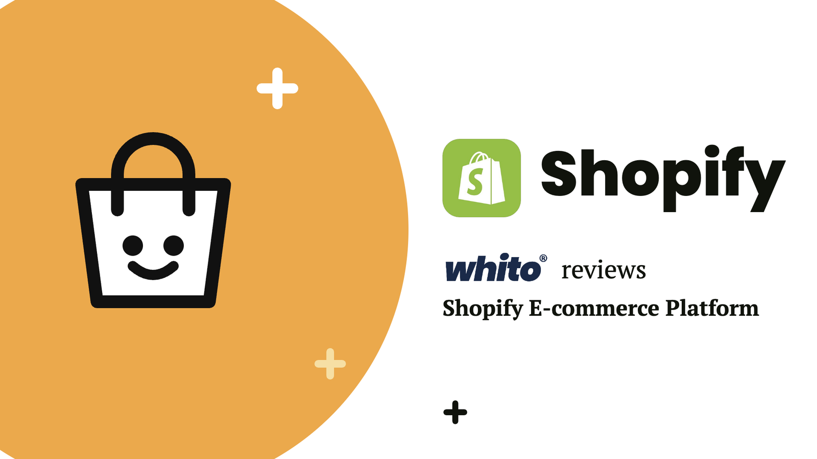Shopify review by Whito