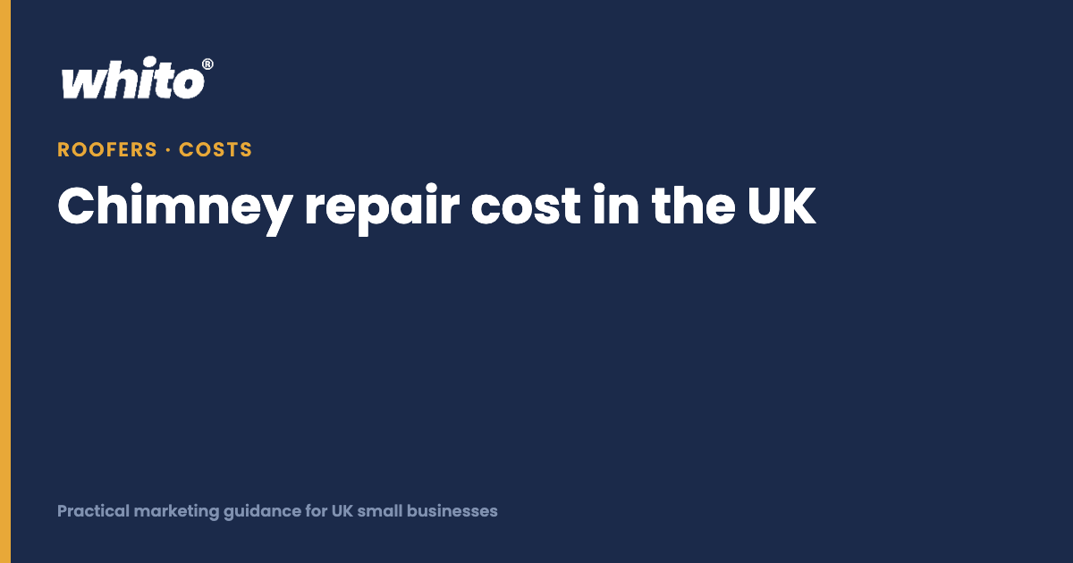 Chimney repair cost in the UK