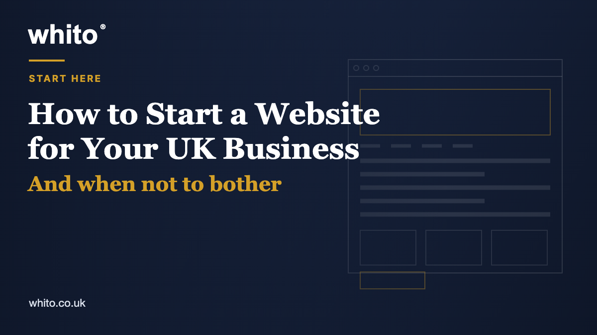 How to start a website for your UK business in 2026, Whito guide