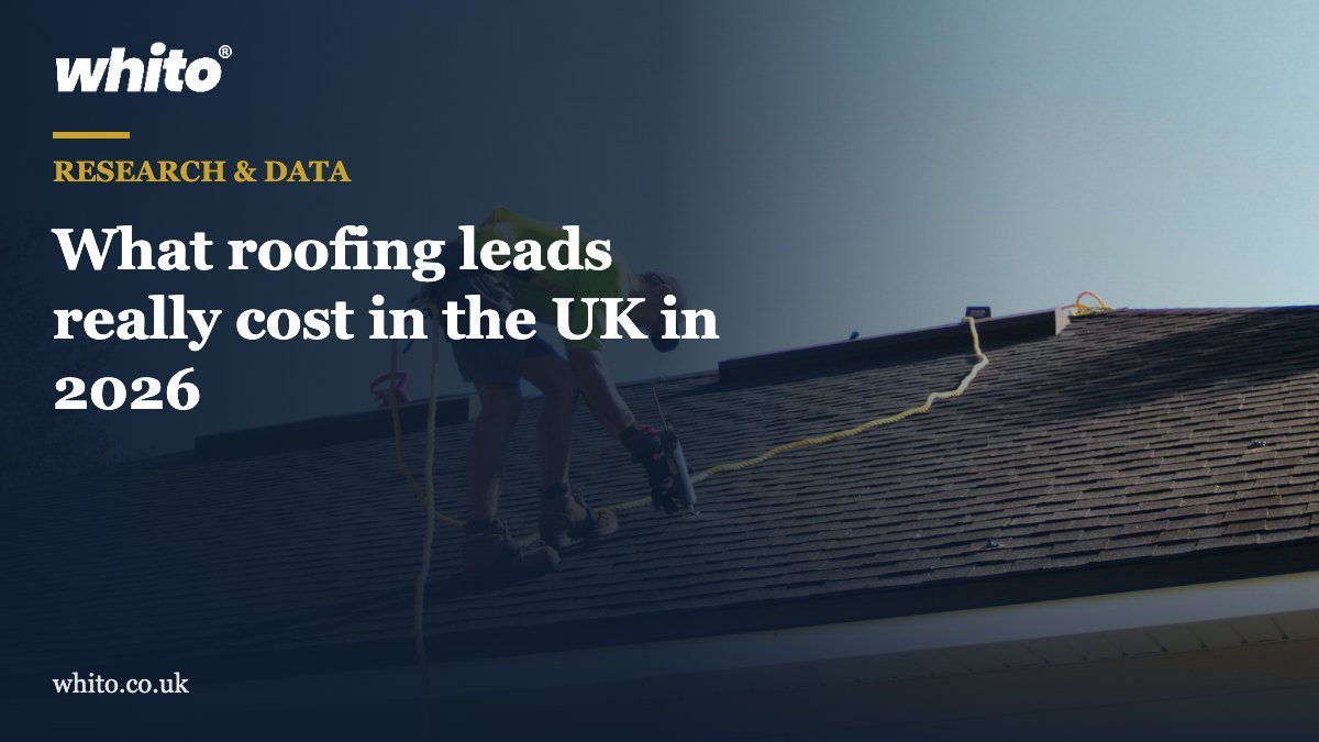 Whito research featured image: What roofing leads really cost in the UK in 2026