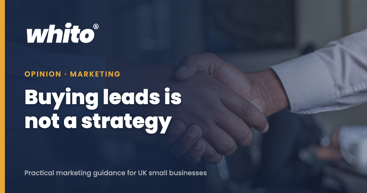 Buying leads is not a marketing strategy