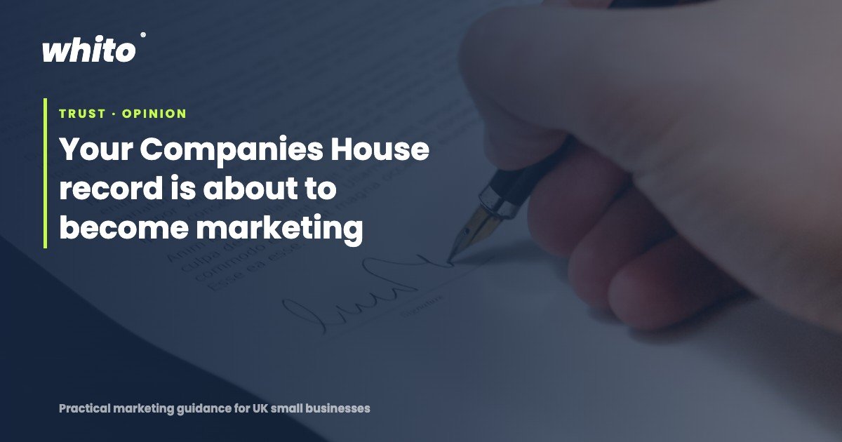 Your Companies House record is about to become marketing