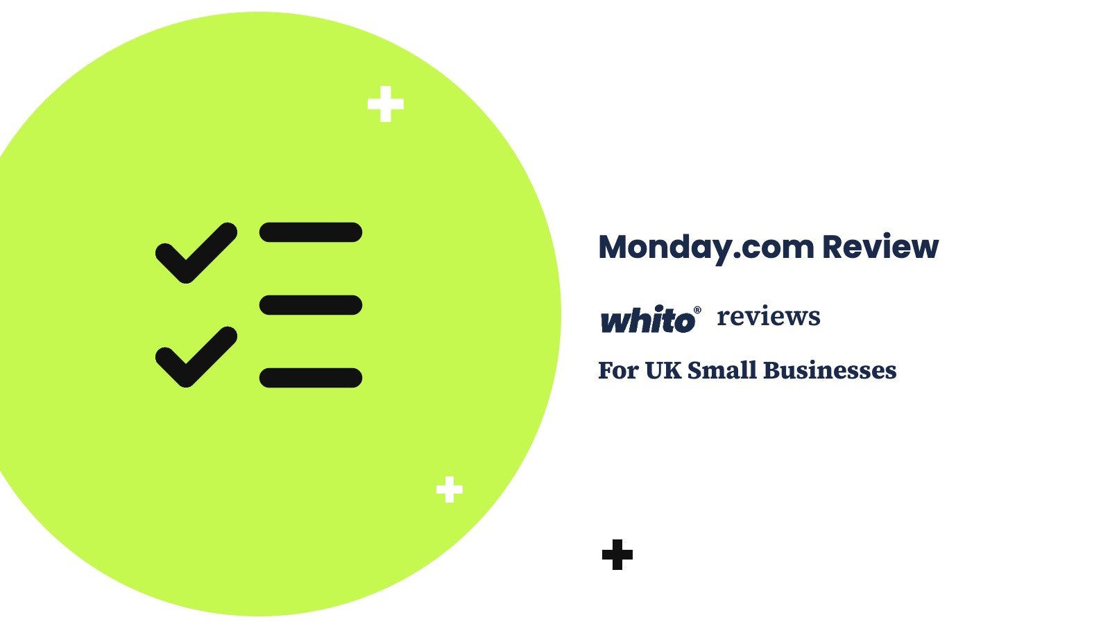 Monday.com Review — Whito reviews for UK small businesses