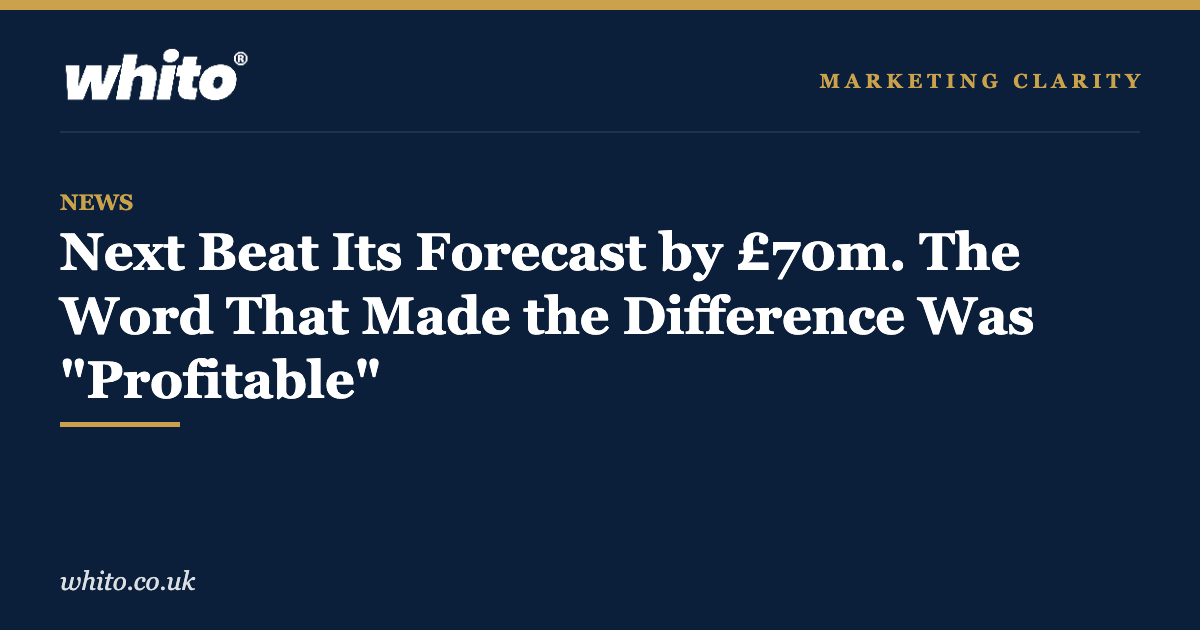 Whito news graphic: Next beat its forecast, the word was profitable