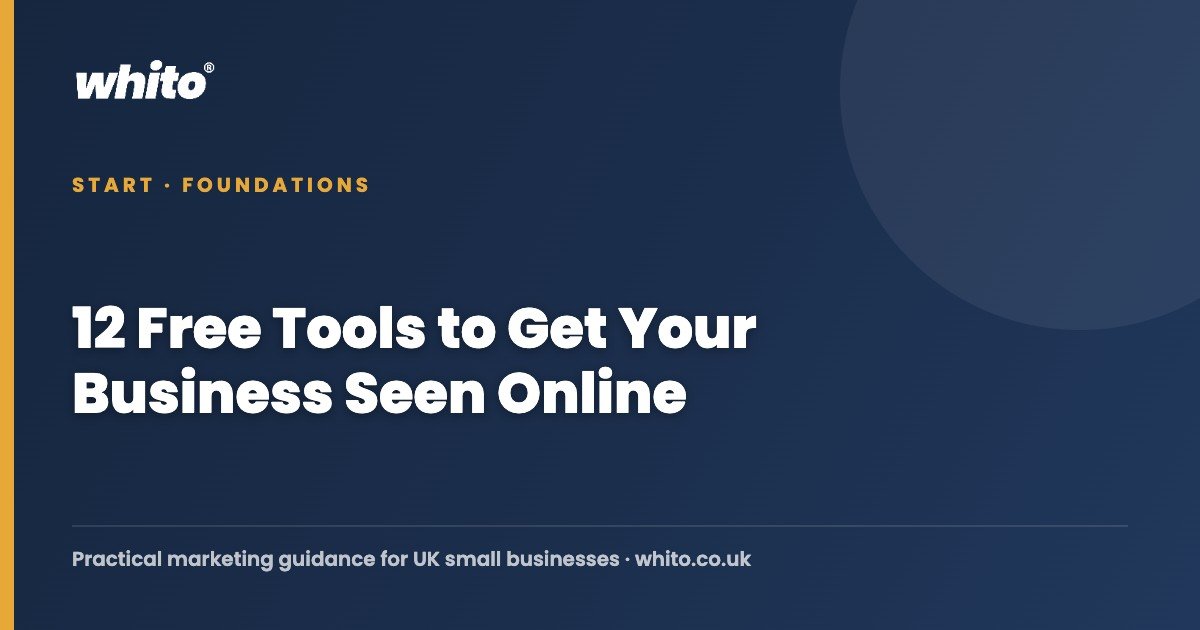 12 Free Tools to Get Your Business Seen Online โ Whito