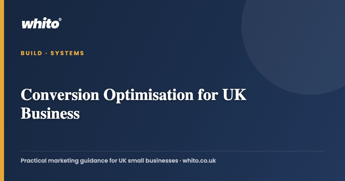 Conversion Optimisation for UK Business โ Whito