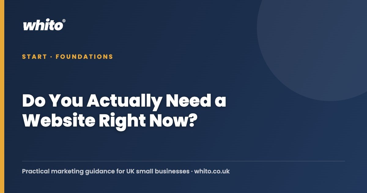 Do You Actually Need a Website Right Now? โ Whito