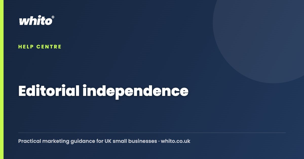 Editorial independence — Whito