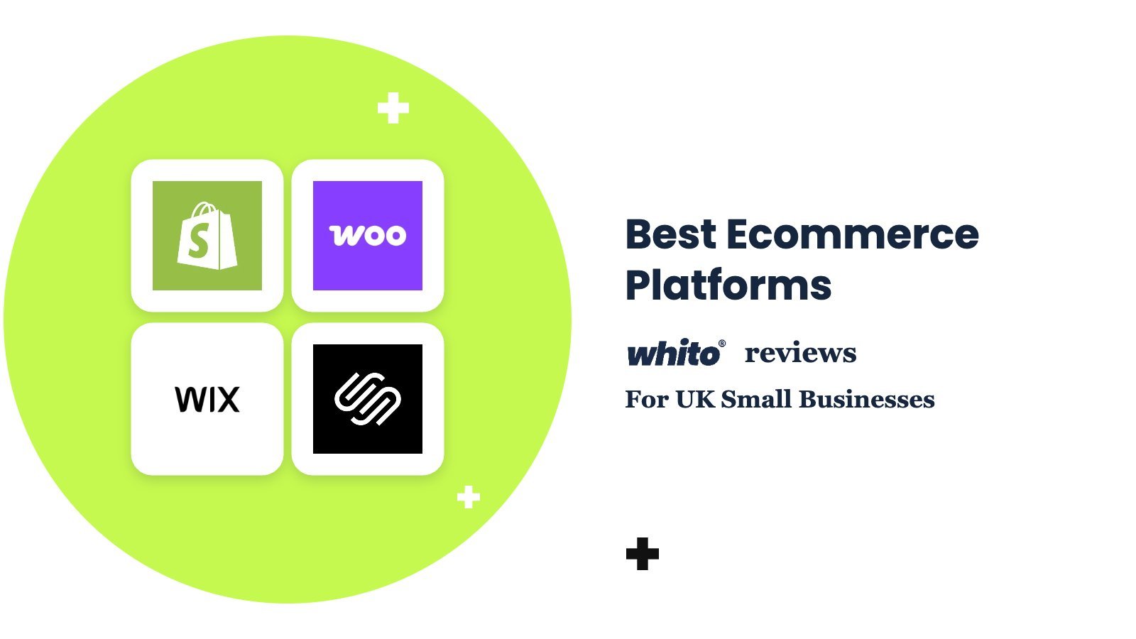 Shopify, WooCommerce, Wix, Squarespace logos – Best Ecommerce Platforms, reviewed by Whito for UK small businesses
