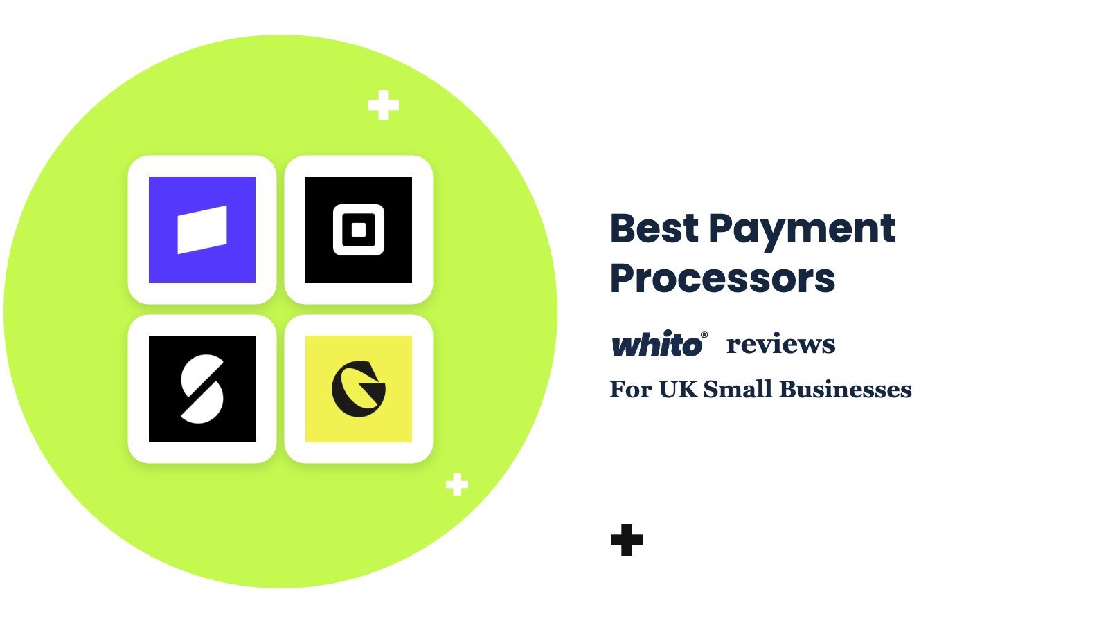 Stripe, Square, Sumup, Gocardless logos – Best Payment Processors, reviewed by Whito for UK small businesses