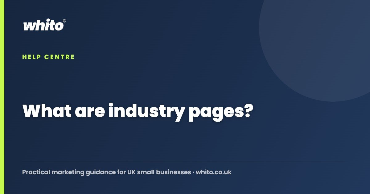 What are industry pages? — Whito
