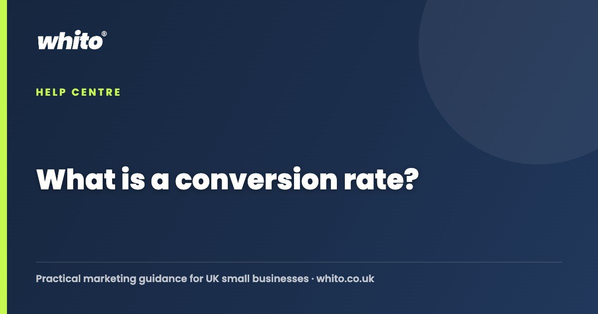 What is a conversion rate? — Whito