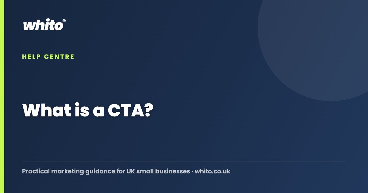 What is a CTA? — Whito