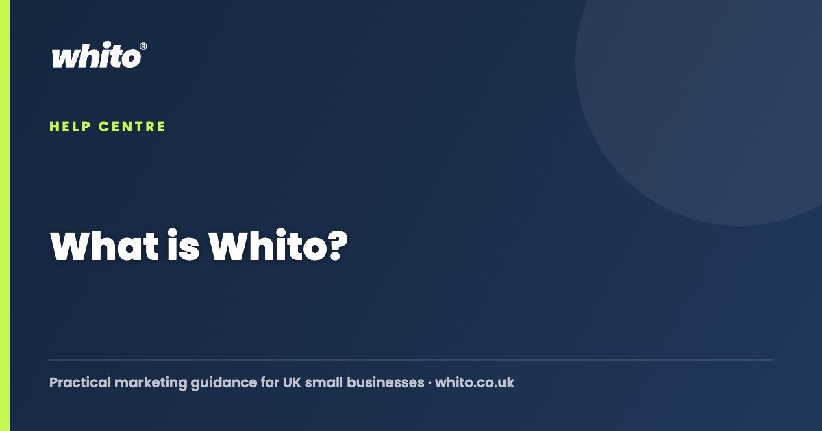 What is Whito? — Whito