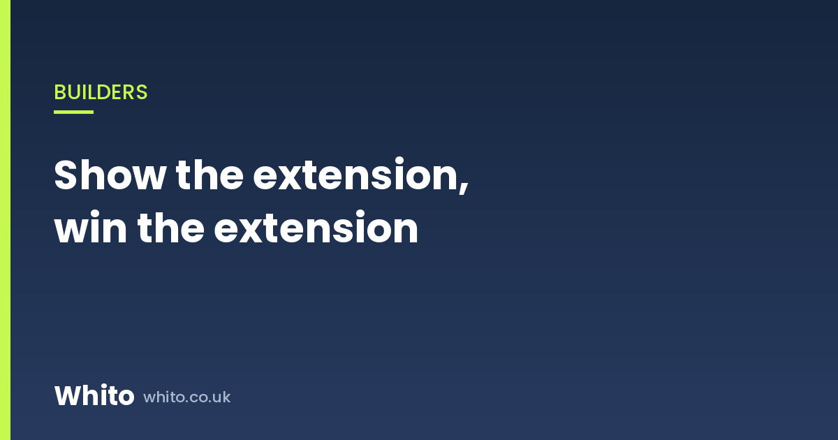 Show the Extension, Win the Extension: A Builder’s Website Built From Project Pages