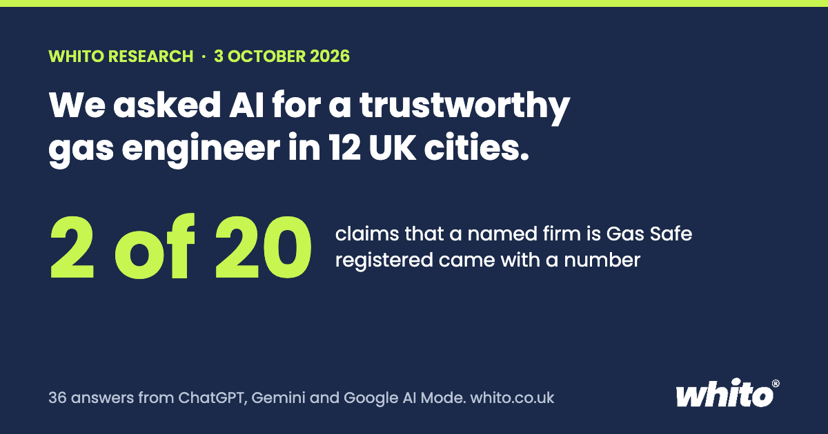AI gas engineer recommendations vs the Gas Safe Register, Whito Research 3 October 2026