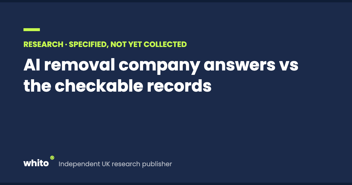 AI removal company answers vs the checkable records