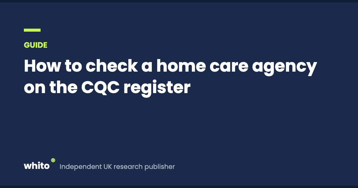 How to check a home care agency on the CQC register