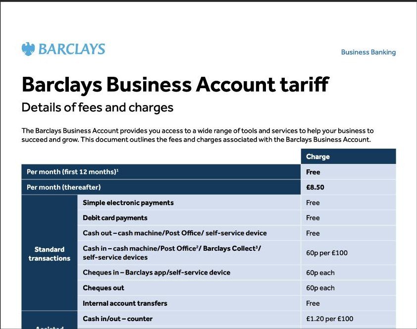 Barclays Business Account tariff PDF showing free for the first 12 months, then £8.50 a month, simple electronic payments free and cash in at the Post Office 60p per £100